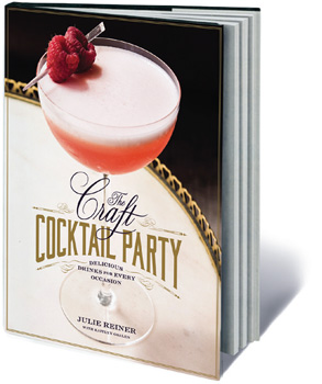 The Craft Cocktail Party by Julie Reiner (Grand Central Life & Style, May 2015; $26)